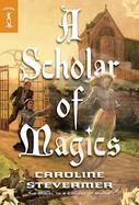 A Scholar Of Magics cover