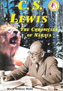 C.S. Lewis The Chronicler of Narnia cover