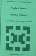 Optimal Filtering Diltering of Stochastic Processes (volume1) cover