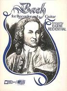 Bach for Recorder and Guitar: Soprano or Tenor cover