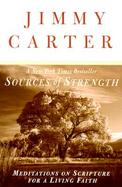 Sources of Strength Meditations on Scripture for a Living Faith cover
