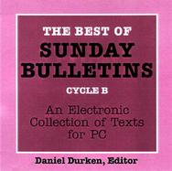 The Best of Sunday Bulletins An Electronic Collection of Texts for PC cover