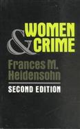 Women and Crime The Life of the Female Offender cover