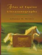 Atlas of Equine Ultrasonography cover