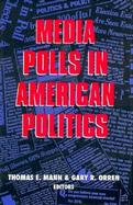 Media Polls in American Politics cover