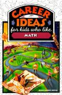 Career Ideas for Kids Who Like Math cover