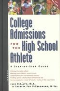 College Admissions for the High School Athlete cover