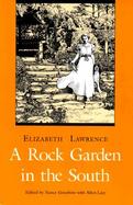 A Rock Garden in the South cover