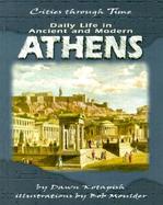 Daily Life in Ancient and Modern Athens cover
