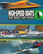 High-Speed Boats The Need for Speed cover
