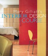 Mary Gilliatt's Interior Design Course cover