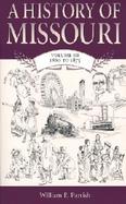 A History of Missouri 1860 To 1875 (volume3) cover