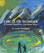 Circle of Wonder A Native American Christmas Story cover