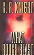 What Rough Beast cover