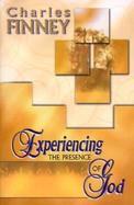 Experiencing the Presence of God cover