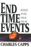 End Time Events Journey to the End of the Age cover