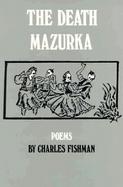 Death Mazurka Poems cover