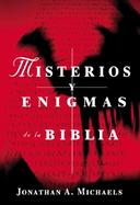 Misterios y Enigmas de La Biblia / Mysteries and Intrigues of the Bible cover