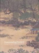 Transcending Turmoil Painting at the Close of China's Empire, 1796-1911 cover