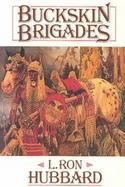 Buckskin Brigades cover