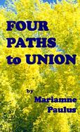 Four Paths to Union cover