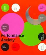 Performance Anxiety, with CD cover