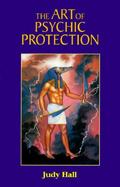 The Art of Psychic Protection cover