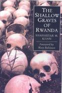 The Shallow Graves of Rwanda cover