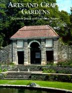 Arts and Crafts Gardens Gardens for Small Country Houses cover