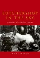 Butchershop in the Sky Premature Ejaculations 1989Ö1999 cover
