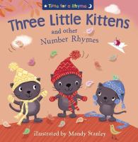 Three Little Kittens and Other Number Rhymes cover