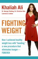 Fighting Weight How I Achieved Healthy Weight Loss With 