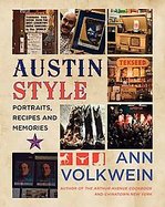 Austin Style Portraits, Recipes, and Memories cover
