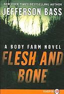 Flesh And Bone A Body Farm Novel cover