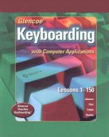 Glencoe Keyboarding With Computer Applications Lessons 1-150 cover