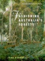 Fashioning Australia's Forests cover