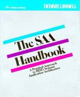 The Saa Handbook A Practical Approach to IBM's System Application Architecture cover