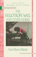 The Heliotrope Wall and Other Stories cover