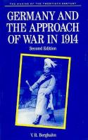 Germany and the Approach of War in 1914 cover