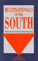 Multinationals of the South: New Actors in the International Economy cover