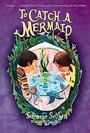 To Catch a Mermaid cover