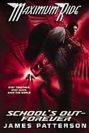 Maximum Ride Schools Out Forever cover