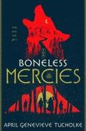 The Boneless Mercies cover