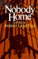 Nobody Home A Novel cover