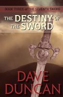 The Destiny of the Sword (The Seventh Sword Trilogy Book 3) cover