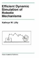 Efficient Dynamic Simulation of Robotic Mechanisms cover