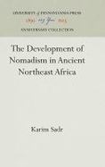 The Development of Nomadism in Ancient Northeast Africa cover