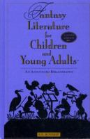 Fantasy Literature for Children and Young Adults An Annotated Bibliography cover
