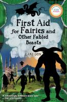 First Aid for Fairies and Other Fabled Beasts (Contemporary Kelpies) cover