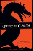 Quest for Celestia : A Reimagining of the Pilgrim's Progress cover